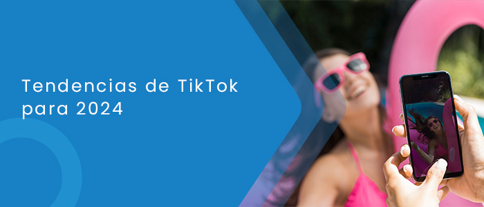 Tendencias de TikTok para 2024